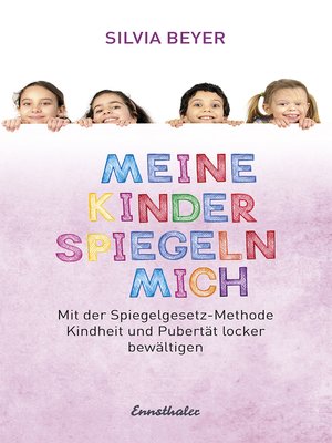 cover image of Meine Kinder spiegeln mich